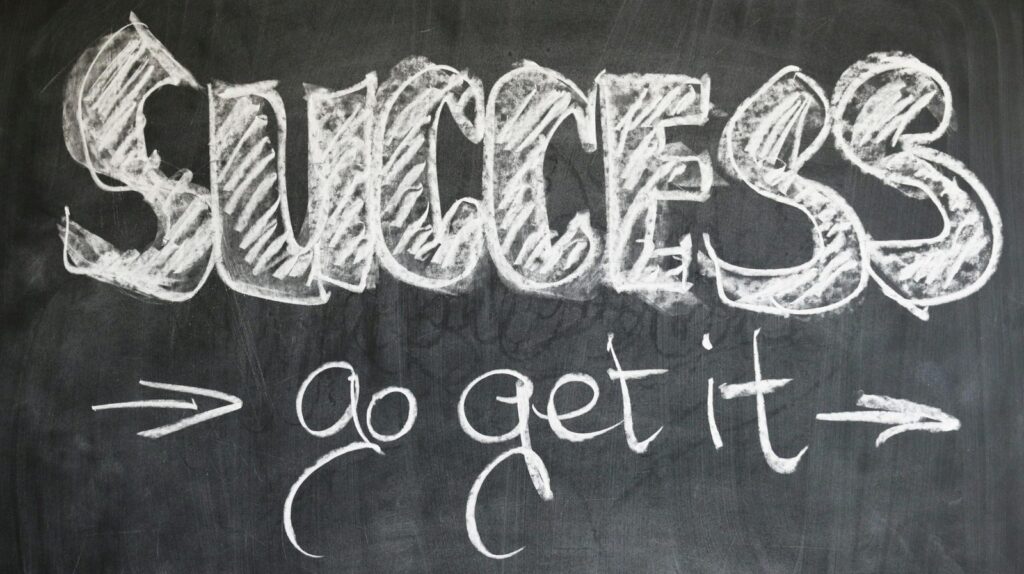 success motivational message written on chalkboard